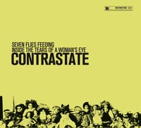 Contrastate 'Seven Flies Feeding Inside the Tears of a Woman's Eye' CD