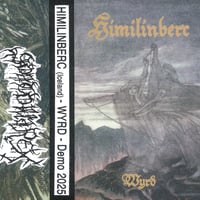 DEMOGOAT Himilinberc (Iceland) - Wyrd - Cassette