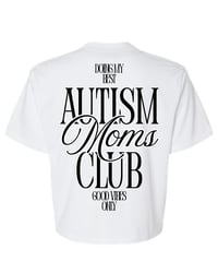 Image 6 of Autism Moms Club Boxy tee