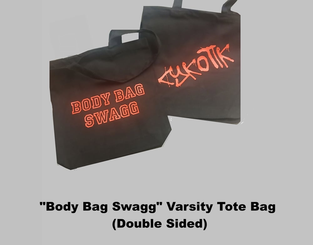Image of Cykotik - "Body Bag Swagg" Varsity Tote Bag