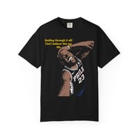 Image 1 of Can't Believe This My Life Garment-Dyed Heavyweight T-Shirt