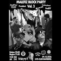VVK Malefiz Block Party Vol. 3 mit Justus Jonas, Fumanschu, Prezident uvm. 