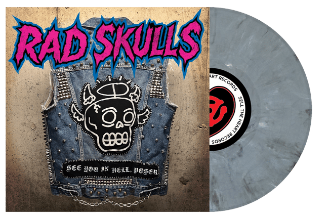Rad Skulls - See You in Hell Poser 12" LP