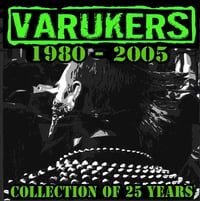Varukers '' 1980-2005 : Collection Of 25 Years '' 2LP
