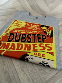 Image 4 of Dubstep Madness T-Shirt + Tote Bag [Black or Grey] FREE P&P