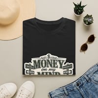 Image 5 of Money On My Mind T‑Shirt — Vintage Cash Typography Tee