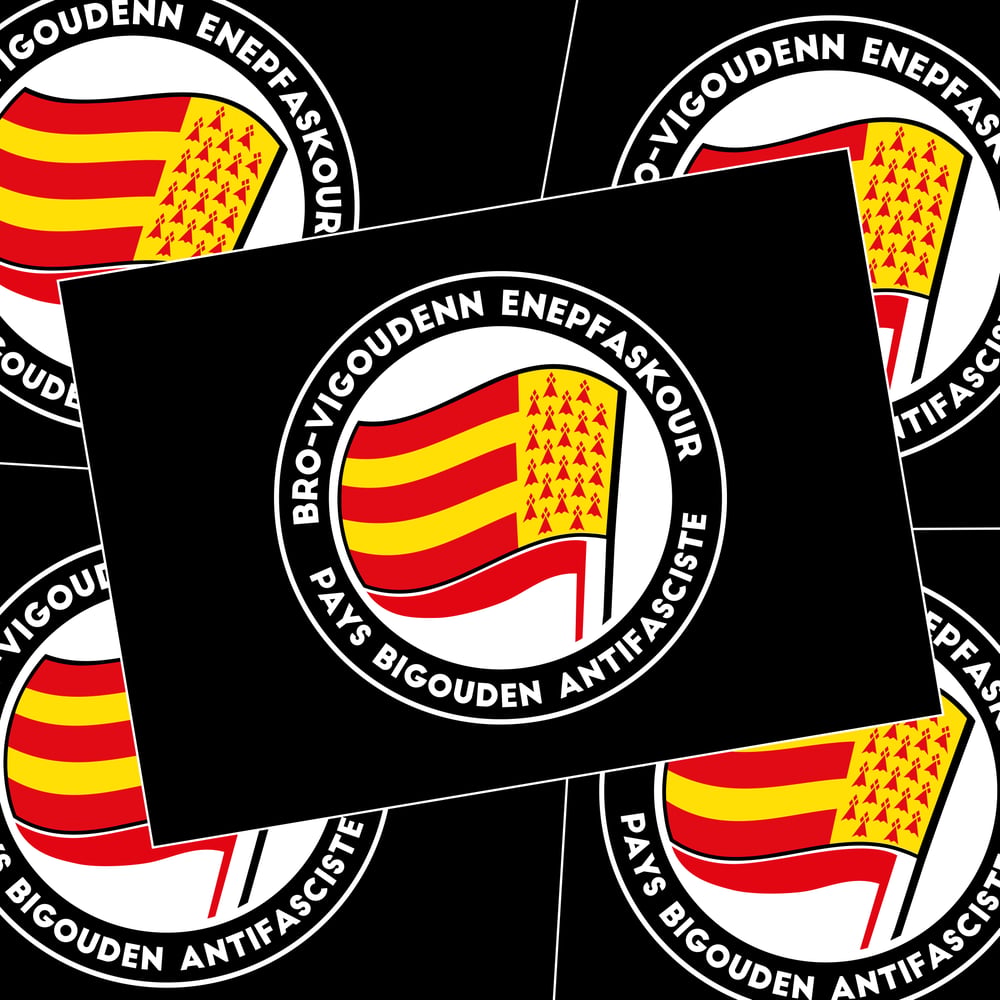 Image of Autocollants / Pegsunioù "Bro-Vigoudenn Enepfaskour / Pays Bigouden antifasciste".