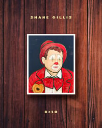 Image 1 of Vaudeville Gillis 8”x10” Print