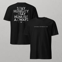 Image 1 of Stay Hungry, Stay Humble Always T-Shirt – Motivational Streetwear Tee