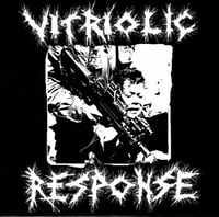 Image 1 of The Dissidents/Vitriolic Response split 7" single ***last copy***