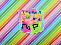 Time for a Nap - Sticker
