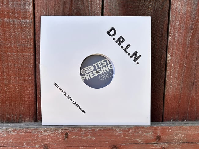 D.R.L.N. - Old Ways, New Language TEST PRESS
