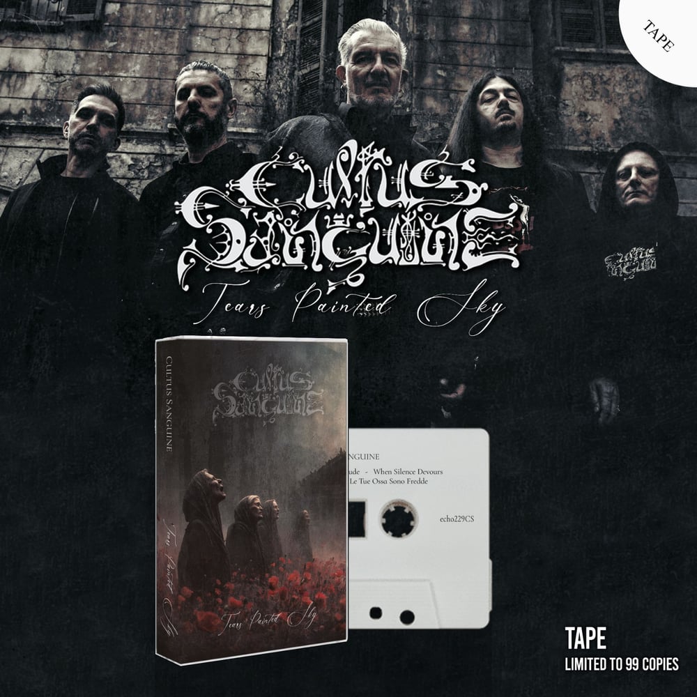 CULTUS SANGUINE "Tears Painted Sky" TAPE (PRE-ORDER NOW!!!)