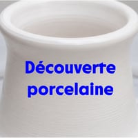 Tournage porcelaine, je. 20 Août, 18:30-21:00