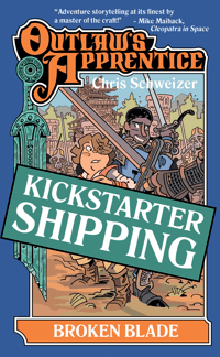 Shipping for 'Outlaw's Apprentice: Broken Blade' Kickstarter (US only)