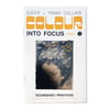 Colour into Focus: Queer + Trans Collage [Issue 3: Techniques/Practices]