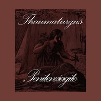 Thaumaturgus - Penitenziagite CS (Feral Heart)