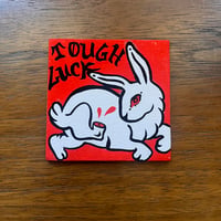 Unlucky Rabbit