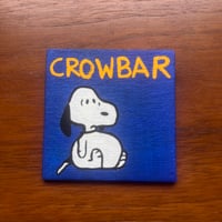 Snoopy da Big Crowbar Fan