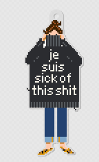 Je Suis Sick of This Shit Girl Keychain