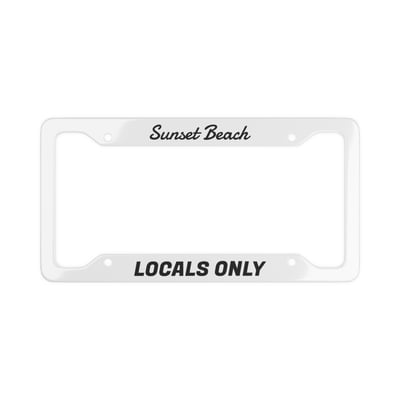 Image of Sunset Beach Locals Only License Plate Frame