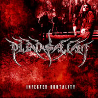 Pirosaint – Infected Brutality CD