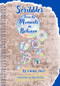 Scribbles from the Moments in Between