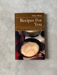 Image 1 of Recipes For You by Holly White