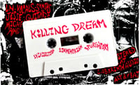 Image 3 of Killing Dream - S/T CS