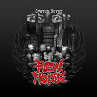 RAW NOISE - "System Never" CD (UK Import)