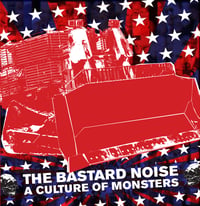 Bastard Noise - A Culture Of Monsters 12"