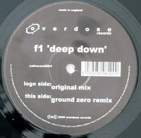 F1 – Deep Down 12" Vinyl | Hard House | Overdose |Used