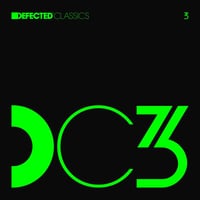 *Incoming* Various – Defected Classics 3 3x12" Vinyl LP | House |Defected | New