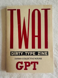 Dirty Type Zine