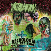 PUTRIDARIUM - Necrologia Del Sadismo CD