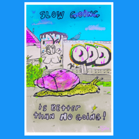 Image 2 of Slow Going Snail Art Print 