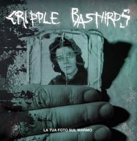 Cripple Bastards - La Tua Foto Sul Marmo CD (Italian Import)