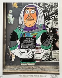 To infinity and beyond buzzed fine art print