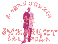 PRE ORDER: A Very Jewish Swimsuit Calendar 5787 - Comrade Rate!