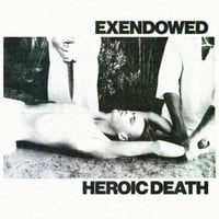 Image 1 of Exendowed/Heroic Death CDR