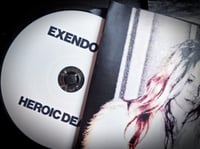 Image 3 of Exendowed/Heroic Death CDR