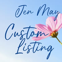 Custom Listing - Jennifer May