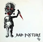 Image of BAD POSTURE - C/S + DEMOS 12"