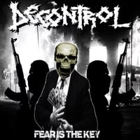 Decontrol - Fear Is The Key CD