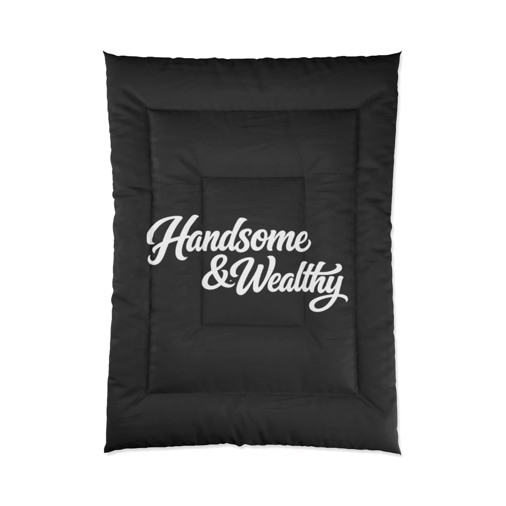 Image of Handsome & Wealthy Comforter — Bold Black Typography Bedding for Men, Funny Luxe Bedroom Gift