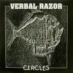 Verbal Razor - Circles black vinyl LP