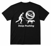 Image 1 of Keep Pushing Tshirt