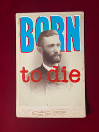 Image 1 of Born to Die hand painted cabinet card
