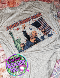 FIGHT FIGHT FIGHT Trump