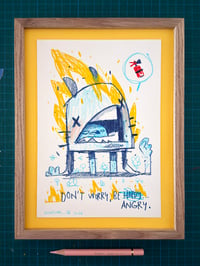 Image 1 of Be angry - original